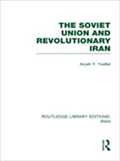 Soviet Union and Revolutionary Iran (RLE Iran D)