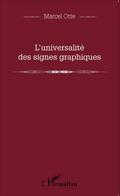 L’universalite des signes graphiques