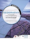 National 4 & 5 Geography: Physical Environments, Second Edition