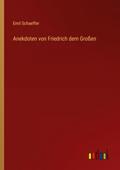 Anekdoten von Friedrich dem Großen