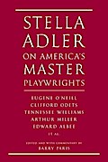 Stella Adler on America’s Master Playwrights