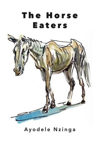 The Horse Eaters