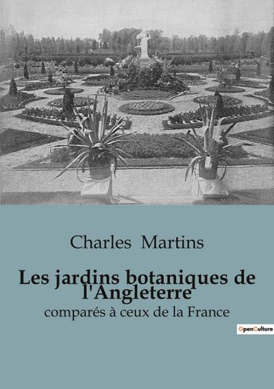 Les jardins botaniques de l’Angleterre