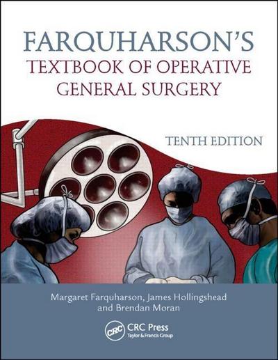 Farquharson’s Textbook of Operative General Surgery