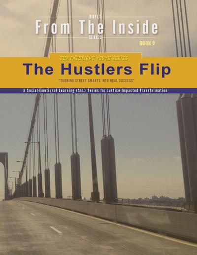 The Hustler’s Flip