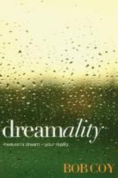 DREAMALITY