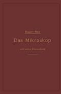 Das Mikroskop und seine Anwendung