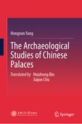 The Archaeological Studies of Chinese Palaces