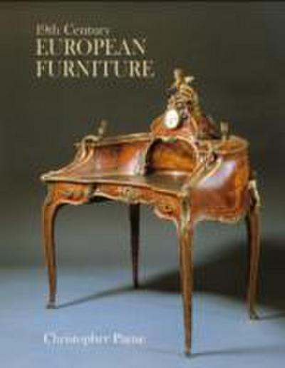 Payne, C: European Furniture of the 19th Century