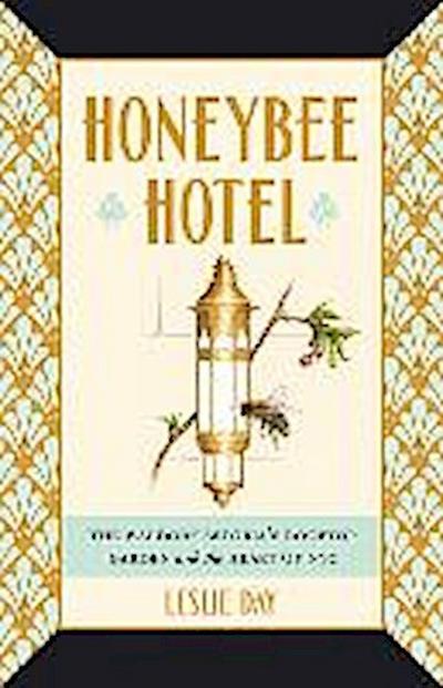 Honeybee Hotel