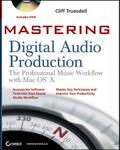 Mastering Digital Audio Production