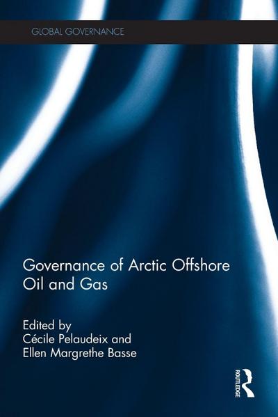 Governance of Arctic Offshore Oil and Gas