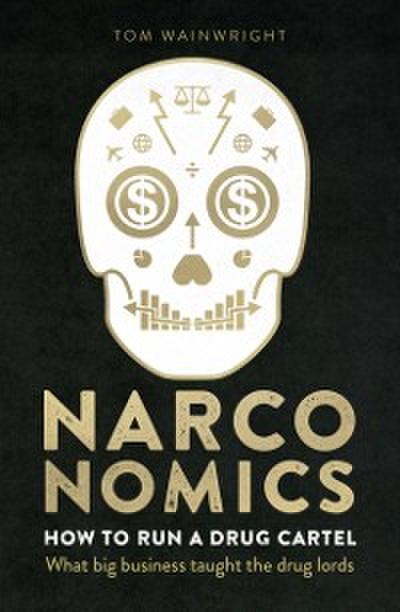 Narconomics