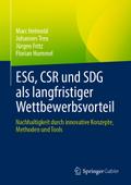 ESG, CSR und SDG als langfristiger Wettbewerbsvorteil