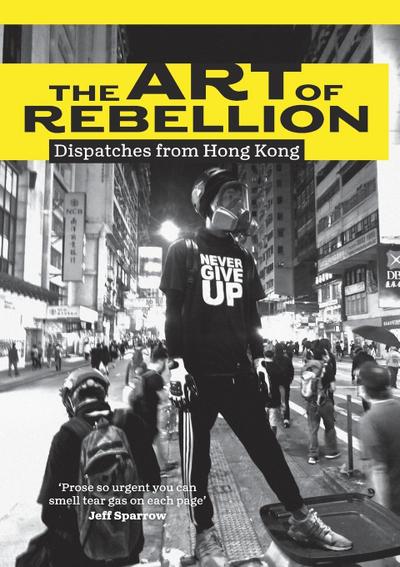 The Art of Rebellion