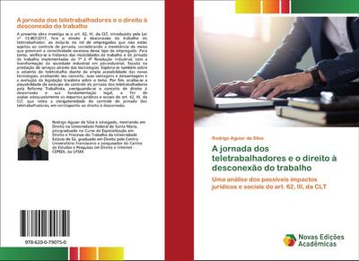 A jornada dos teletrabalhadores e o direito à desconexão do trabalho