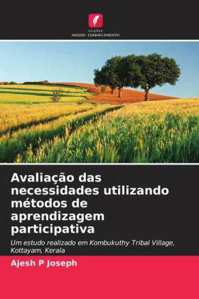 Avaliação das necessidades utilizando métodos de aprendizagem participativa