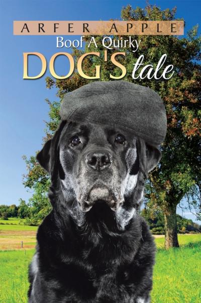 Boof a Quirky Dog’S Tale