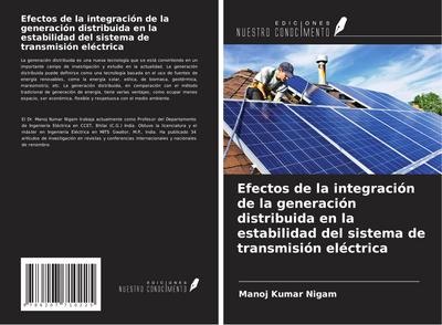 Efectos de la integración de la generación distribuida en la estabilidad del sistema de transmisión eléctrica