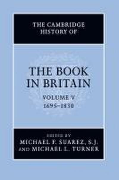 The Cambridge History of the Book in Britain