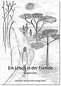 Ein Leben in der Fremde