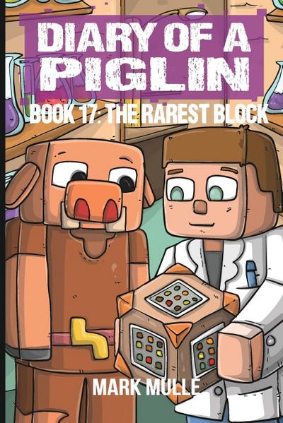 Diary of a Piglin Book 17