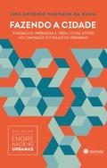 Fazendo a cidade
