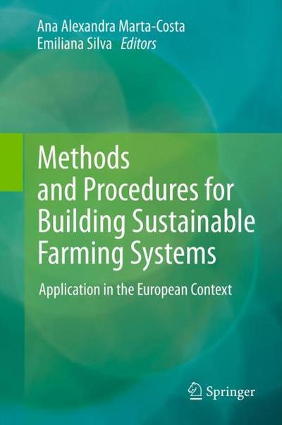 Methods and Procedures for Building Sustainable Farming Systems