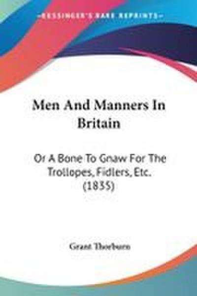 Men And Manners In Britain