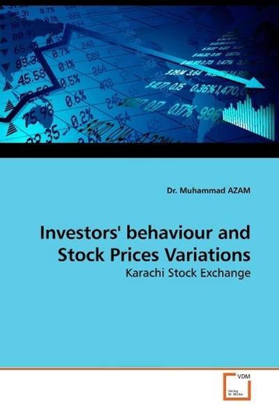 Investors’ behaviour and Stock Prices Variations