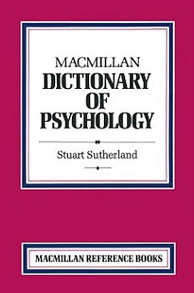 Macmillan Dictionary of Psychology