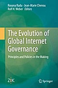 The Evolution of Global Internet Governance