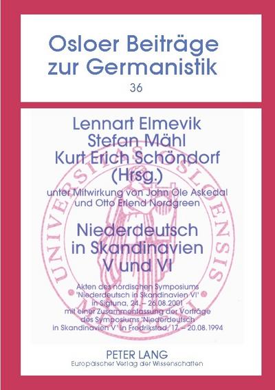 Niederdeutsch in Skandinavien V und VI