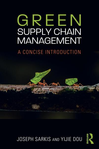 Green Supply Chain Management
