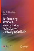 Hot Stamping Advanced Manufacturing Technology of Lightweight Car Body