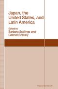Japan, the United States, and Latin America