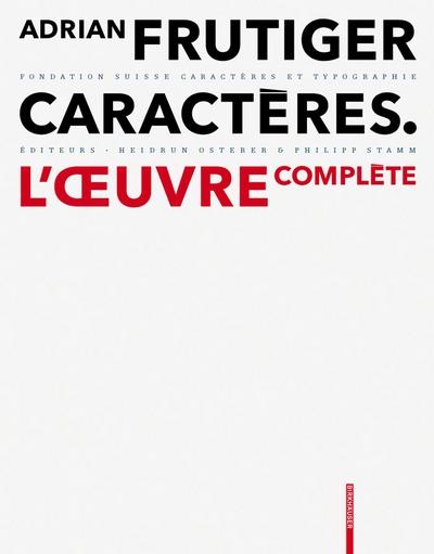 Adrian Frutiger – Caractères