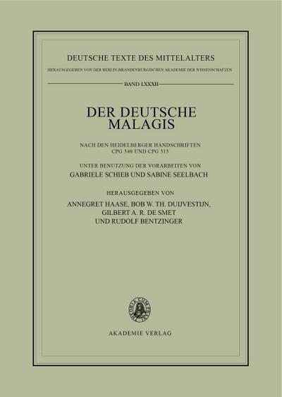 Der deutsche Malagis nach den Heidelberger Handschriften Cpg 340 und 315