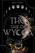THE TALE OF WYCCA: Hunt (WYCCA-Reihe 2)