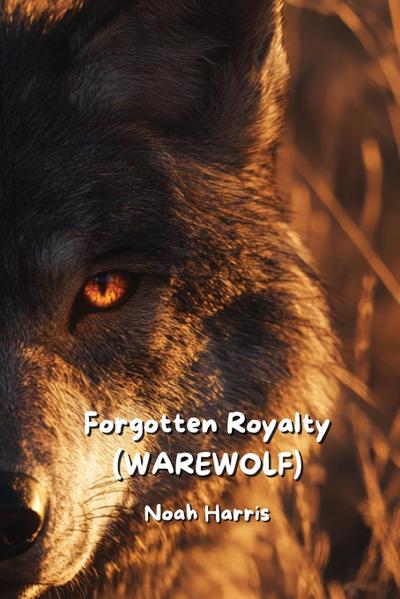 Harris, N: Forgotten Royalty (WAREWOLF)