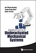 ADAPTIVE CONTROL OF UNDERACTUATED MECHANICAL SYSTEMS