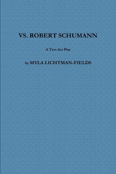 VS. ROBERT SCHUMANN