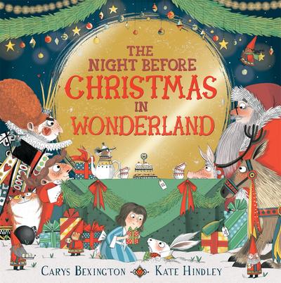 Bexington, C: Night Before Christmas in Wonderland