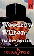 The New Freedom