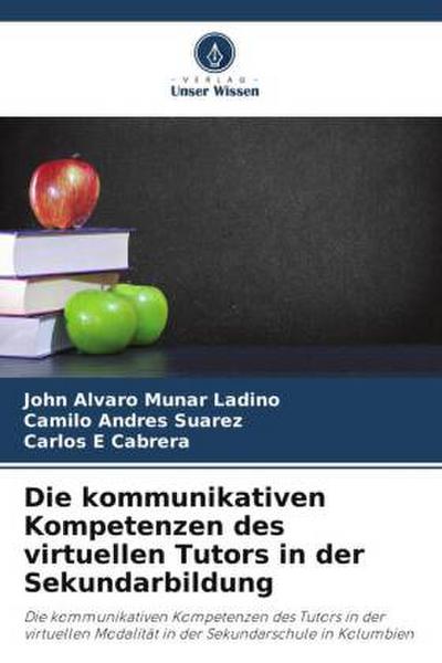 Die kommunikativen Kompetenzen des virtuellen Tutors in der Sekundarbildung