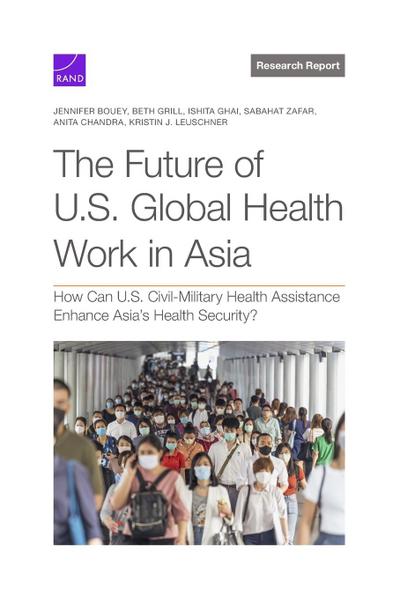 The Future of U.S. Global Health Work in Asia