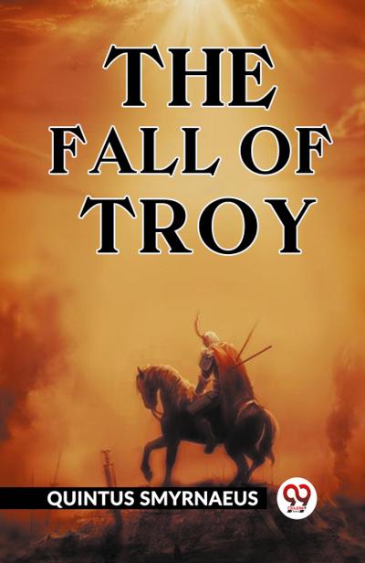 The Fall of Troy