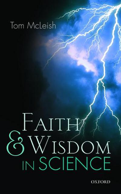 Faith and Wisdom in Science