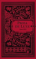 Prosa de Luxe - Anno 2012