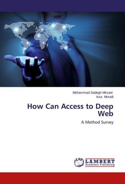 How Can Access to Deep Web